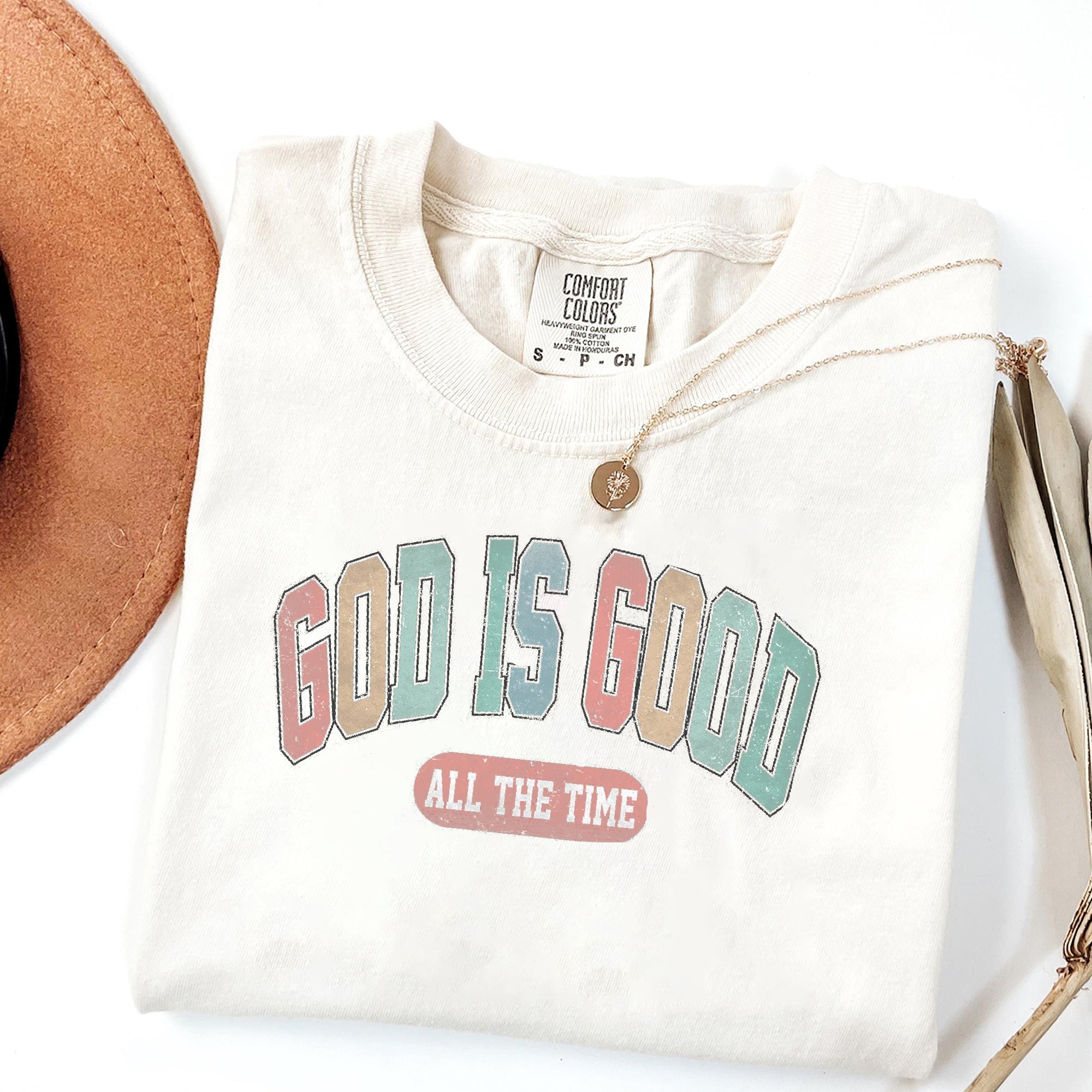 Christian Comfort Colors® Shirt - God Is Good All The Time Shirt - Womens Christian Religious Tee & Sweatshirt